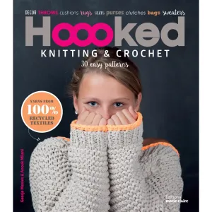 Hoooked Knitting & Crochet: 30 Easy Patterns by Geesje Mosies and Anouk Milani