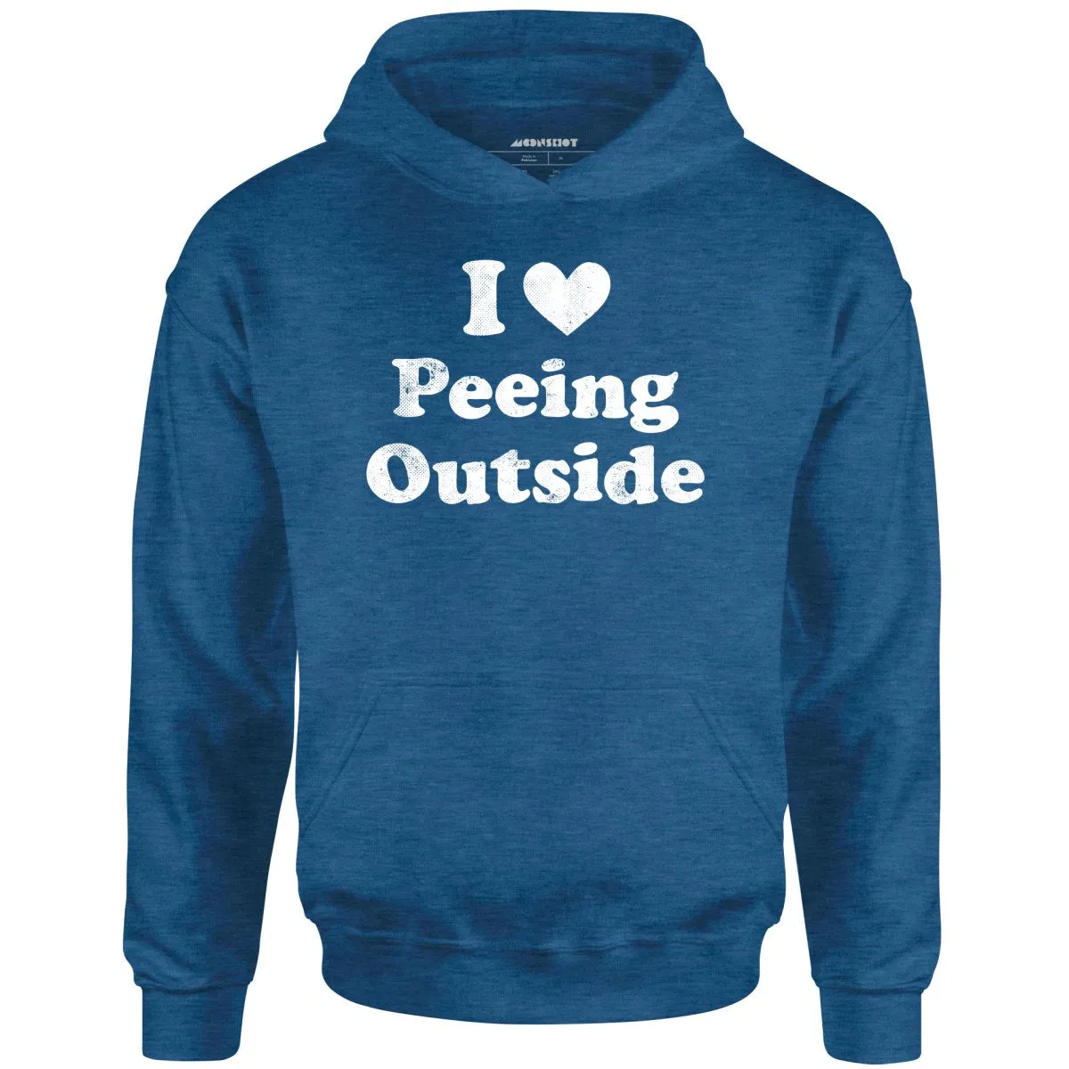 I Love Peeing Outside - Unisex Hoodie