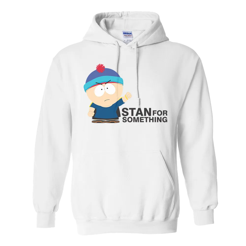 South Park Stan For Something Hooded Sweatshirt